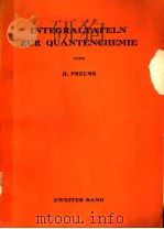 INTEGRALTAFELN ZUR QUANTENCHEMIE VON PDF电子版封面 H.PREUSS