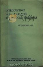 INTRODUCTION TO THE ANALYSIS OF CHEMICAL REACTORS PDF电子版封面