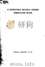 IX INTERNATIONAL BOTANICAL CONGRESS NOMENCLATURE SECTION PDF电子版封面 BUREAU OF NOMENCLATURE