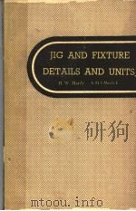 JIC AND FIXTURE DETAILS AND UNITS PDF电子版封面 H·W·HARDY