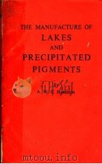 LAKES AND PRECIPITATED PIGMENTS     PDF电子版封面    A.W.C.HARRISON 