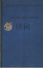 LOGIC FOR MATHEMATICIANS PDF电子版封面 J·BARKLEY ROSSER