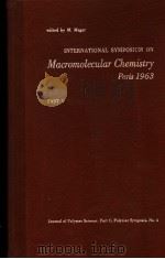 MACROMOLECULAR CHEMISTRY PARIS 1963 PART 1 PDF电子版封面 M.MAGAT