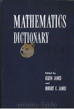 MATHEMATICS DICTIONARY PDF电子版封面 ROBERT C·JAMES