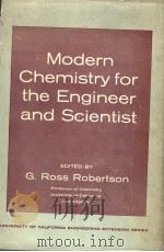 MODERN CHEMISTRY FOR THE ENGINEER AND SCIENTIST PDF电子版封面 G·ROSS ROBERTSON