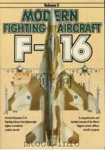 MODERN FIGHTING AIRCRAFT F-16 FIGHTING FALCON VOL.2 1983 PDF电子版封面 0668059036