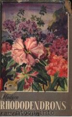 MODERN RHODODENDRONS PDF电子版封面 E.H.M.COX P.A.COX