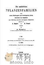 PFLANZENF AMILIEN Ⅳ.TEIL ABTEILUNG 3 ⅡHALFTE PDF电子版封面 A.ENGLER
