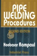 PIPE WELDING PROCEDURES SECOND EDITION PDF电子版封面 0831131411