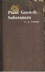 PLANT GROWTH SUBSTANCES PDF电子版封面 L·J·AUDUS