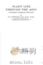 PLANT LIFE THROUGH THE AGES     PDF电子版封面    A·C·SEWARD 
