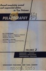 POLAROGRAPHY VOLUMEⅡ PDF电子版封面 I·M·KOLTHOFF