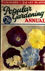 POPULAR GARDENING ANNUAL PDF电子版封面 H·H· THOMAS