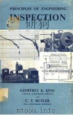 PRINCIPLES OF ENGINEERING INSPECTION PDF电子版封面 GEOFFREY K·KING C·T·BUTLER