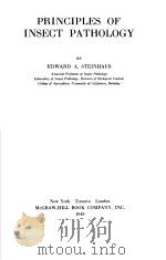 PRINCIPLES OF INSECT PATHOLOGY PDF电子版封面 A·STEINHAUS