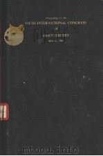 PROCEEDINGS OF THE FIFTH INTERNATIONAL CONGRESS OF BIOCHEMISTRY VOLUME Ⅲ PDF电子版封面 A.I.OPARIN