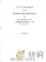 PROCEEDINGS OF THE INTERNATIONAL CONFERENCE ON SOIL MECHANICS AND FOUNDATION ENGINEERING JUNE 22 TO PDF电子版封面