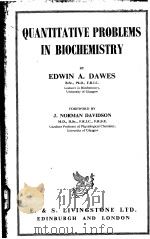 QUANTITATIVE PROBLEMS IN BIOCHEMISTRY PDF电子版封面 EDWIN A·DAWES