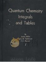 Quantum Chemistry Integrals and Tables PDF电子版封面 JAMES MILLER