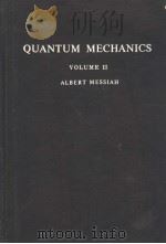 QUANTUM MECHANICS PDF电子版封面 ALBERT MESSIAH