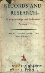 RECORDS AND RESEARCH in Engineering and Industrial Science PDF电子版封面 J.EDWIN HOLMSTROM