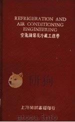 REFRIGERATION AND AIR CONDITIONING ENGINEERING PDF电子版封面 B·F·RABER F·W·HUTCHINSON