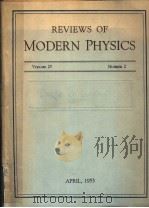 REVIEWS OF MODERN PHYSICS VOLUME 25（ PDF版）