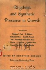 RHYTHMIC AND SYNTHETIC PROCESSES IN GROWTH PDF电子版封面 R·DULBECCO