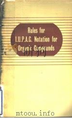RULES FOR IUPAC NOTATION FOR ORGANIC COMPOUNDS PDF电子版封面