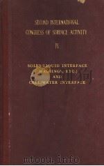 SECOND INTERNATIONAL CONGRESS OF SURFACE ACTIVITY IV PDF电子版封面