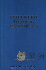 SHEET METAL FORMING TECHNOLOGY 1999 PDF电子版封面 0873394267