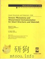 SMART STRUCTURES AND MATERIALS 1998 SENSORY PHENOMENA AND MEASUREMENT INSTRUMENTATION FOR SMART STRU 1998 PDF电子版封面 0819427748