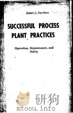SUCCESSFUL PROCESS PLANT PRACTICES 1958 PDF电子版封面