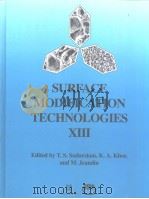 SURFACE MODIFICATION TECHNOLOGIES XIII（1999 PDF版）