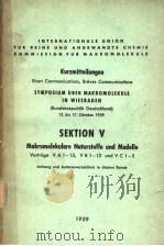 SYMPOSIUM UBER MAKROMOLEKULE IN WIESBADEN SEKTIONTION Ⅴ（ PDF版）