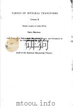 TABLES OF INTEGRAL TRANSFORMS VOLUME Ⅱ（ PDF版）