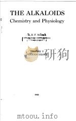 THE ALKALOIDS CHEMITRY AND PHYSIOLOGY VOLUME Ⅴ PHARMACOLOGY PDF电子版封面 R.H.F.MANSKE