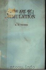 THE ART OF SIMULATION PDF电子版封面 K.D.TOCHER