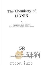 THE CHEMISTRY OF LIGNIN PDF电子版封面