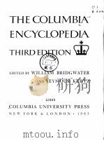 THE COLUMBIA ENCYCLOPEDIA THIRD EDITION PDF电子版封面 WILLIAM BRIDGWATER AND SEYMOUR