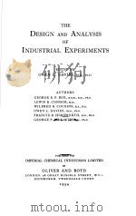 THE DESIGN AND ANALYSIS OF INDUSTRIAL EXPERIMENTS PDF电子版封面 OWEN L·DAVIES M·SC· PH·D