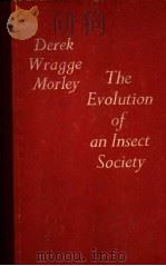 THE EVOLUTION OF AN INSECT SOCIETY PDF电子版封面