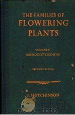 THE FAMILES OF FLOWERING PLANTS VOLUME II PDF电子版封面 J·HUTCHINSON