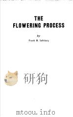 THE FLOWERING PROCESS PDF电子版封面 B.SALISBURY