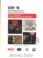 THE INTERNATIONAL CONFERENCE ON ADVANCES IN WELDING TECHNOLOGY:THE JOINING OF HIGH-PERFORMANCE MATER 1996 PDF电子版封面 1570743541