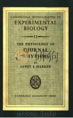 THE PHYSIOLOGY OF DIURNAL RHYTHMS（ PDF版）