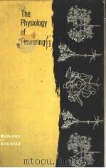 THE PHYSIOLOGY OF FLOWERING（ PDF版）