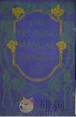 THE PRUNING-MANUAL PDF电子版封面 L.H.BAILEY