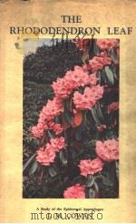 THE RHODODENDRON LEAF 1950 PDF电子版封面