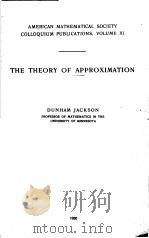THE THEORY OF APPROXIMATION PDF电子版封面 DUNHAM JACKSON